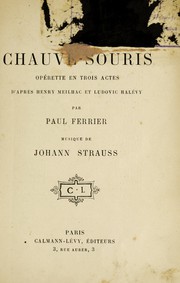 Cover of: La chauve-souris: operette en trois actes, d'apres Henry Meilhac et Ludovic Halevy, par