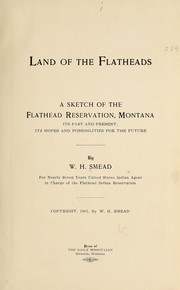 Land of the Flatheads by William Henry Smead