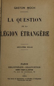 Cover of: La question de la Légion étrangère