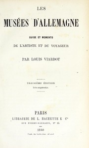 Cover of: Les Musées d'Allemagne: guide et memento de l'artiste et du voyageur