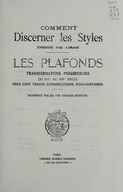 Cover of: Les plafonds: transformations progressives du XVIe au XIXe siècle, deux cent trent reproductions documentaires