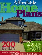 Cover of: Affordable Home Plans: 200 Best Buys 25 Super Affordable Homes (Home Plans)