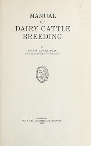 Cover of: Manual of dairy cattle breeding