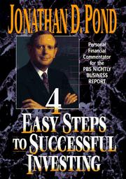 Cover of: 4 easy steps to successful investing by Jonathan D. Pond