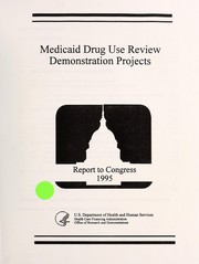 Cover of: Medicaid drug use review demonstration projects by Jay Bae