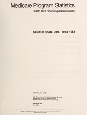 Cover of: Medicare program statistics: selected state data, 1978-1982