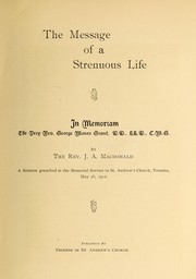 Cover of: The message of a strenuous life by James A. (James Alexander) Macdonald