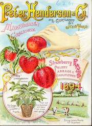 Cover of: Midsummer catalogue: strawberry, celery, cabbage & cauliflower plants. : 1894