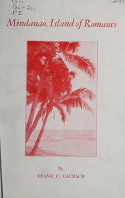 Cover of: Mindanao, island of romance: by Frank C. Laubach