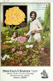 Cover of: Miss Ella V. Baines the woman florist by Henry G. Gilbert Nursery and Seed Trade Catalog Collection