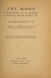 Cover of: The moon by Nasmyth, James