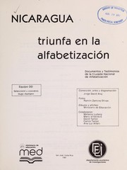 Cover of: Nicaragua triunfa en la alfabetización: documentos y testimonios de la Cruzada Nacional de Alfabetización