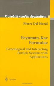 Feynman-Kac formulae : genealogical and interacting particle systems with applications