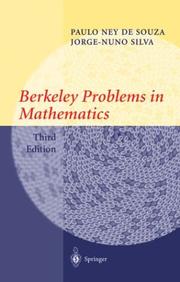 Berkeley problems in mathematics by Paulo Ney De Souza