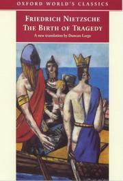 Cover of: The Birth of Tragedy by Friedrich Nietzsche, Douglas Smith undifferentiated