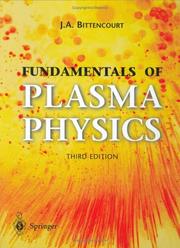 Cover of: Fundamentals of plasma physics by J. A. Bittencourt