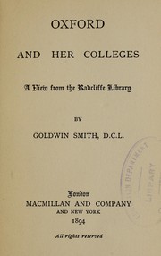 Cover of: Oxford and her colleges: a view from the Radcliffe library