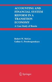 Cover of: Accounting and Financial System Reform in a Transition Economy: A Case Study of Russia
