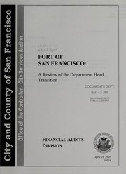 Cover of: Port of San Francisco: a review of the department head transition