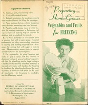 Cover of: Preparing home-grown vegetables and fruits for freezing