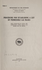 Cover of: Procedure for establishing a list of permissible gas masks by United States. Bureau of Mines