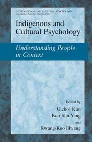 Cover of: Indigenous and Cultural Psychology: Understanding People in Context (International and Cultural Psychology)