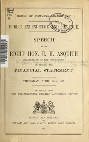 Cover of: Public expenditure and revenue: speech ... on making the financial statement, Thursday, April, 18th, 1907