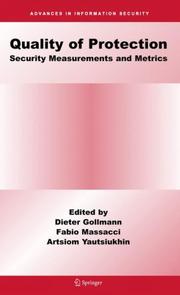 Cover of: Quality Of Protection: Security Measurements and Metrics (Advances in Information Security)