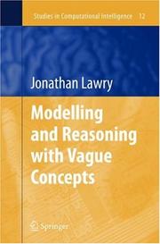 Modelling and reasoning with vague concepts