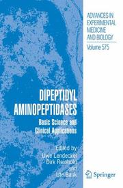 Cover of: Dipeptidyl Aminopeptidases: Basic Science and Clinical Applications (Advances in Experimental Medicine and Biology)