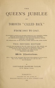 Cover of: The Queen's Jubilee and Toronto "Called back" from 1887-1847 ...