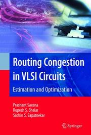 Cover of: Routing Congestion in VLSI Circuits: Estimation and Optimization (Series on Integrated Circuits and Systems)