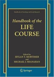 Cover of: Handbook of the Life Course (Handbooks of Sociology and Social Research)