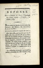 Re ponse pour le Cha telet de Paris a   l'apologie des crimes commis a   Versailes, en octobre 1789 by French Revolution Collection (Newberry Library)