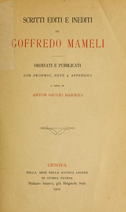 Cover of: Scritti editi e inediti, ordinati e pubblicati con proemio, note e appendici, a cura di Anton Giulio Barrili