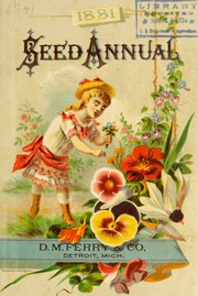 Cover of: Seed annual, 1881 by D.M. Ferry & Co