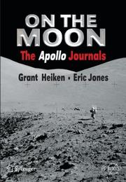 Cover of: On the Moon by Grant Heiken, Eric Jones