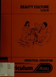 Cover of: Beauty culture 12-22-32: industrial education