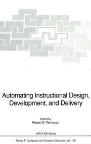 Cover of: Automating instructional design, development, and delivery