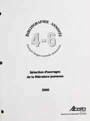 Cover of: Sélection d'ouvrages de la littérature jeunesse: bibliographie annotée : français langue seconde-immersion : 4-6