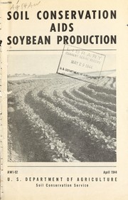 Cover of: Soil conservation aids soybean production