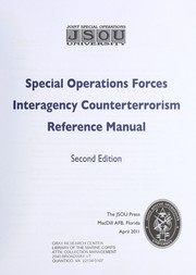 Special operations forces interagency counterterrorism reference manual by Charles W. Ricks