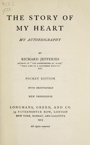Cover of: The story of my heart: my autobiography