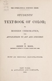 Cover of: Student's text-book of color ; or, Modern Chromatics, with applications to art and industry