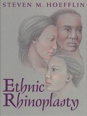 Ethnic rhinoplasty by Steven M. Hoefflin