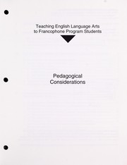 Cover of: Teaching English language arts to francophone program students, grades 3 to 9: pedagogical considerations