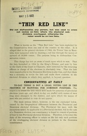 "Thin red line" did not disfranchise any person, but was used to cross out names on lists where the electoral subdivisions overlapped, otherwise the voter would be on two lists by Liberal Party in Manitoba