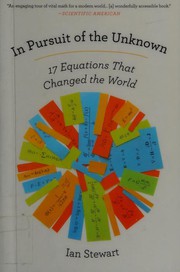 Cover of: In Pursuit of the Unknown: 17 Equations That Changed the World