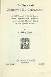 Cover of: The Tories of Chippeny Hill, Connecticut by E. LeRoy Pond