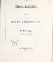Cover of: Town records of Dudley, Massachusetts, 1732-1754